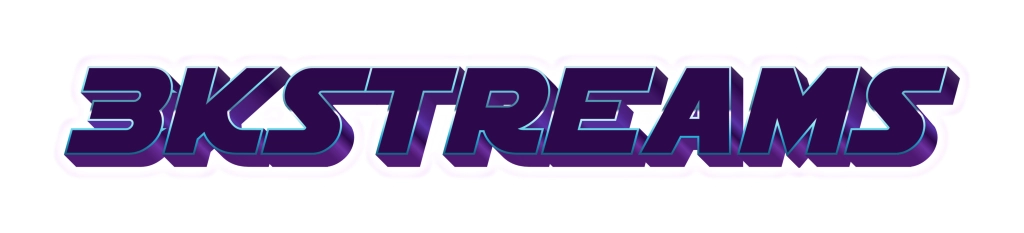 3K Streams